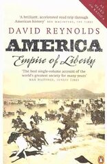 America, Empire of Liberty: A New History цена и информация | Исторические книги | 220.lv