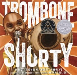 Trombone Shorty цена и информация | Книги для подростков и молодежи | 220.lv