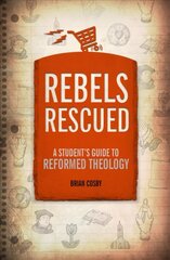 Rebels Rescued Revised edition цена и информация | Книги для подростков  | 220.lv