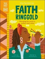 The Met Faith Ringgold: Narrating the World in Pattern and Colour cena un informācija | Grāmatas pusaudžiem un jauniešiem | 220.lv