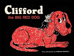 Clifford the Big Red Dog цена и информация | Книги для подростков и молодежи | 220.lv