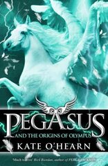Pegasus and the Origins of Olympus: Book 4 cena un informācija | Grāmatas pusaudžiem un jauniešiem | 220.lv