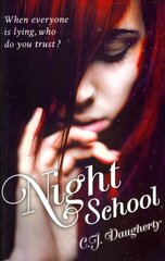 Night School: Number 1 in series, 1 cena un informācija | Grāmatas pusaudžiem un jauniešiem | 220.lv