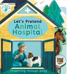 Let's Pretend Animal Hospital цена и информация | Книги для подростков и молодежи | 220.lv