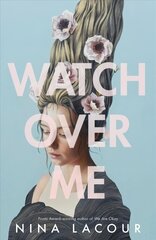 Watch Over Me цена и информация | Книги для подростков  | 220.lv