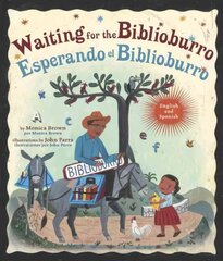 Waiting for the Biblioburro/Esperando el Biblioburro: (Spanish-English bilingual edition) Bilingual edition cena un informācija | Grāmatas pusaudžiem un jauniešiem | 220.lv