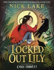 Locked Out Lily цена и информация | Книги для подростков и молодежи | 220.lv