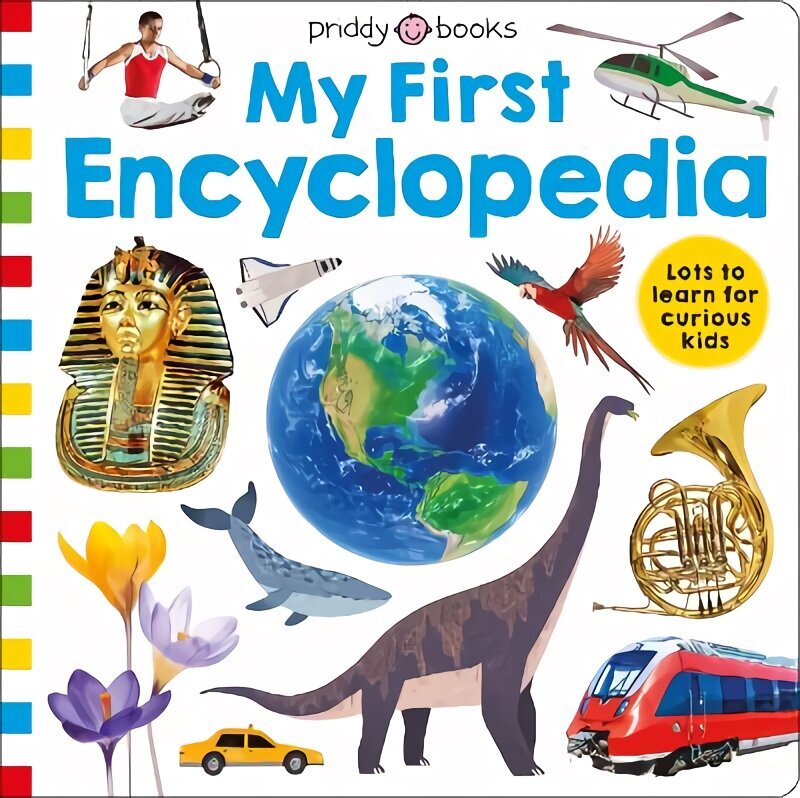 My First Encyclopedia цена и информация | Grāmatas pusaudžiem un jauniešiem | 220.lv