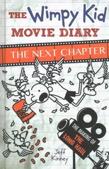 Wimpy Kid Movie Diary: The Next Chapter (The Making of The Long Haul): The Next Chapter cena un informācija | Grāmatas pusaudžiem un jauniešiem | 220.lv