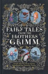 Fairy Tales from the Brothers Grimm cena un informācija | Grāmatas pusaudžiem un jauniešiem | 220.lv