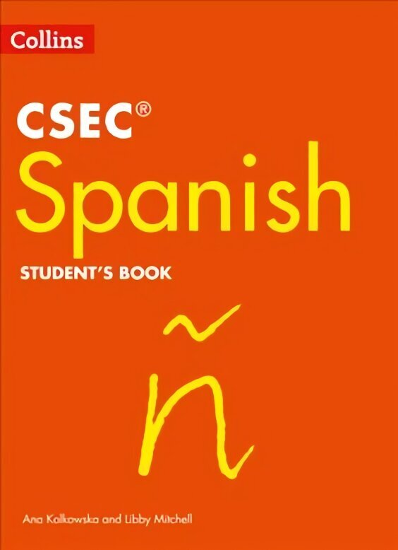 CSEC (R) Spanish Student's Book цена и информация | Grāmatas pusaudžiem un jauniešiem | 220.lv