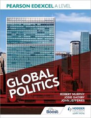 Pearson Edexcel A Level Global Politics cena un informācija | Grāmatas pusaudžiem un jauniešiem | 220.lv