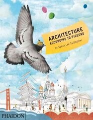 Architecture According to Pigeons: UK Editio UK edition cena un informācija | Grāmatas pusaudžiem un jauniešiem | 220.lv