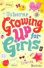 Growing up for Girls цена и информация | Книги для подростков и молодежи | 220.lv