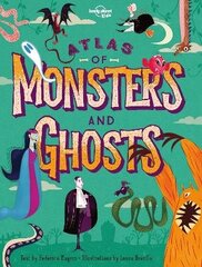 Lonely Planet Kids Atlas of Monsters and Ghosts cena un informācija | Grāmatas pusaudžiem un jauniešiem | 220.lv