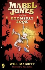 Mabel Jones and the Doomsday Book cena un informācija | Grāmatas pusaudžiem un jauniešiem | 220.lv