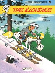 Lucky Luke Vol. 74: The Klondike цена и информация | Книги для подростков и молодежи | 220.lv