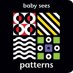 Baby Sees: Patterns цена и информация | Книги для малышей | 220.lv