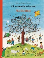 All Around Bustletown: Autumn: Autumn cena un informācija | Grāmatas mazuļiem | 220.lv