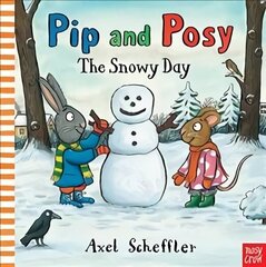 Pip and Posy: The Snowy Day цена и информация | Книги для малышей | 220.lv