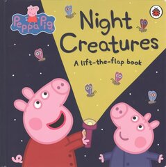 Peppa Pig: Night Creatures: A Lift-the-Flap Book цена и информация | Книги для малышей | 220.lv