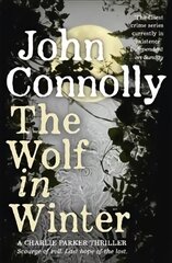 Wolf in Winter: A Charlie Parker Thriller: 12 cena un informācija | Fantāzija, fantastikas grāmatas | 220.lv