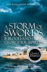 Storm of Swords: Part 2 Blood and Gold: Book 3 of a Song of Ice and Fire, Book 3, Blood and Gold (a Song of Ice and Fire, Book 3) cena un informācija | Fantāzija, fantastikas grāmatas | 220.lv