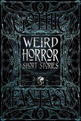 Weird Horror Short Stories цена и информация | Фантастика, фэнтези | 220.lv
