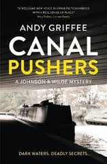 Canal Pushers (Johnson & Wilde Crime Mystery #1) cena un informācija | Fantāzija, fantastikas grāmatas | 220.lv