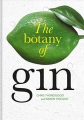 Botany of Gin, The cena un informācija | Pavārgrāmatas | 220.lv