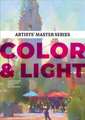 Artists' Master Series: Color and Light цена и информация | Книги об искусстве | 220.lv