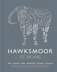 Hawksmoor at Home: Meat - Seafood - Sides - Breakfasts - Puddings - Cocktails cena un informācija | Pavārgrāmatas | 220.lv