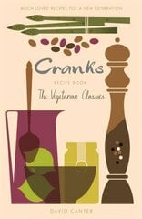 Cranks Recipe Book: The Vegetarian Classics cena un informācija | Pavārgrāmatas | 220.lv