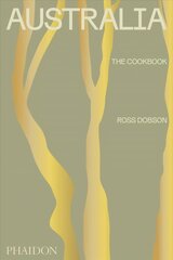 Australia, The Cookbook цена и информация | Книги рецептов | 220.lv