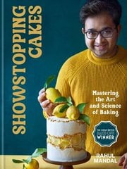 Showstopping Cakes: Mastering the Art and Science of Baking cena un informācija | Pavārgrāmatas | 220.lv