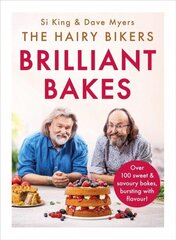 Hairy Bikers' Brilliant Bakes цена и информация | Книги рецептов | 220.lv