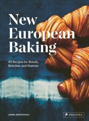 New European Baking: 99 Recipes for Breads, Brioches and Pastries cena un informācija | Pavārgrāmatas | 220.lv