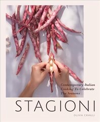 Stagioni: Modern Italian cookery to capture the seasons цена и информация | Книги рецептов | 220.lv