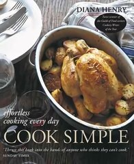 Cook Simple: Effortless cooking every day цена и информация | Книги рецептов | 220.lv