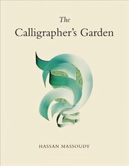 Calligrapher's Garden 2nd ed. цена и информация | Книги об искусстве | 220.lv