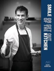 Smile or Get Out of the Kitchen цена и информация | Книги рецептов | 220.lv