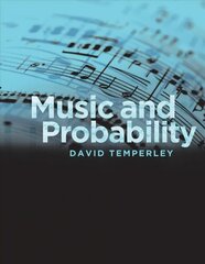 Music and Probability цена и информация | Книги об искусстве | 220.lv