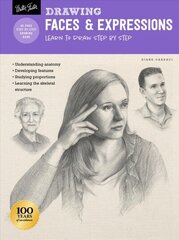 Drawing: Faces & Expressions: Learn to draw step by step Revised Edition cena un informācija | Mākslas grāmatas | 220.lv