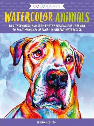 Colorways: Watercolor Animals: Tips, techniques, and step-by-step lessons for learning to paint whimsical artwork in vibrant watercolor cena un informācija | Mākslas grāmatas | 220.lv