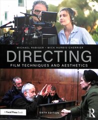 Directing: Film Techniques and Aesthetics 6th edition cena un informācija | Mākslas grāmatas | 220.lv