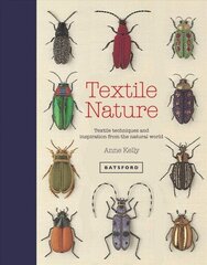 Textile Nature: Embroidery techniques inspired by the natural world цена и информация | Книги об искусстве | 220.lv