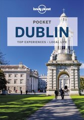 Lonely Planet Pocket Dublin 6th edition cena un informācija | Ceļojumu apraksti, ceļveži | 220.lv