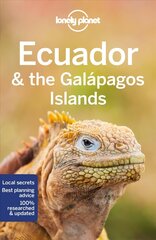 Lonely Planet Ecuador & the Galapagos Islands 12th edition цена и информация | Путеводители, путешествия | 220.lv