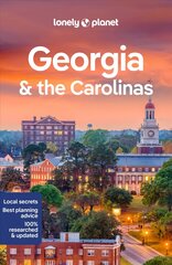 Lonely Planet Georgia & the Carolinas 3rd edition cena un informācija | Ceļojumu apraksti, ceļveži | 220.lv