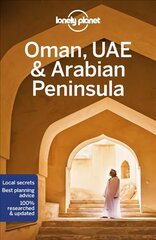 Lonely Planet Oman, UAE & Arabian Peninsula 6th edition цена и информация | Путеводители, путешествия | 220.lv